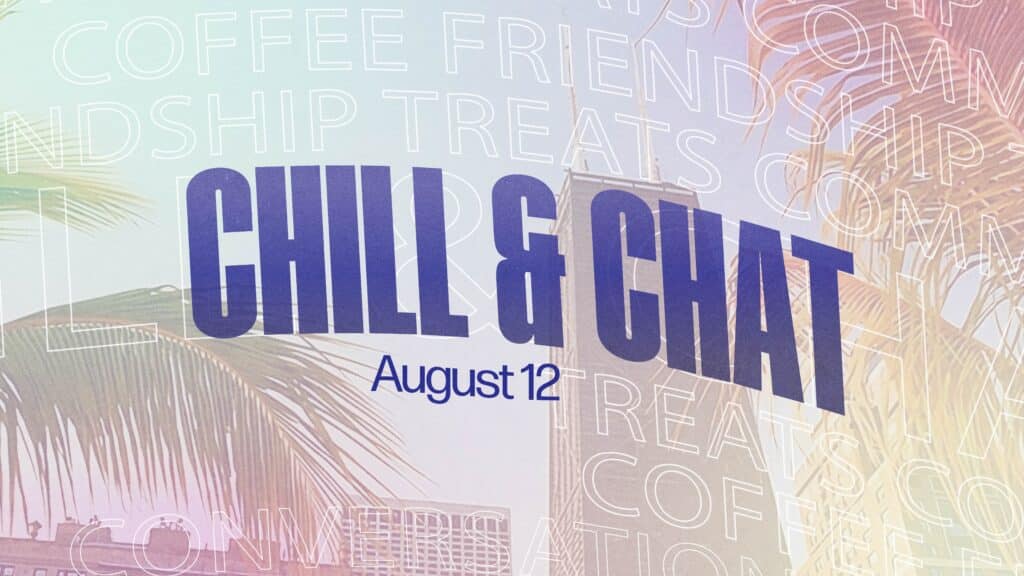 chill & chat august 04