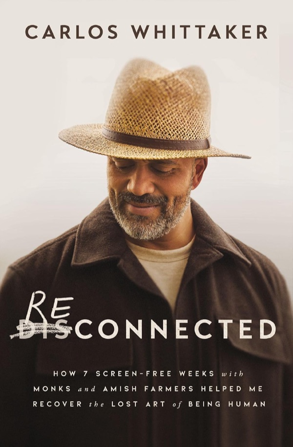 Reconnected by Carlos Whittaker book cover